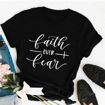 Tikėjimas Per Baimę Krikščionių T-Shirt Religijos Drabužiai Moterims Tikėjimo Shirt Grafikos Bebaimis Šūkis Derliaus Viršūnes Mergina Tees